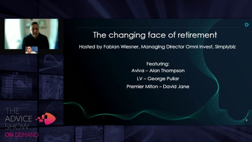 The Advice Show March 2026 - The changing face of retirement