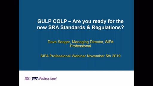 GULP!COLP - Are you ready for the new SRA Standards & Regulations?