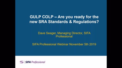 GULP!COLP - Are you ready for the new SRA Standards & Regulations?